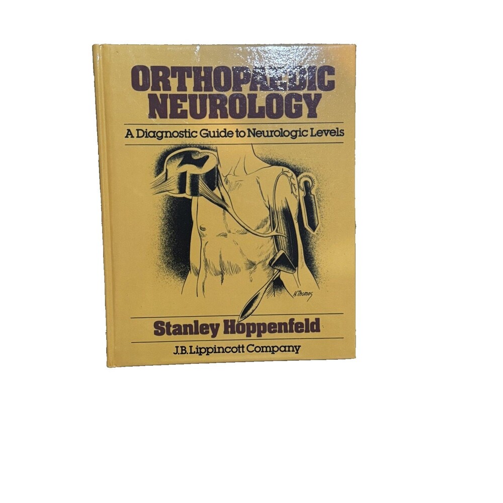 Orthopaedic Neurology Diagnostic Guide to Neurologic Levels Hoppenfeld Book